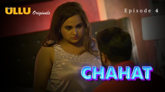 Chahat Part 2 S01E03 2023 Hindi Hot Web Series – Ullu