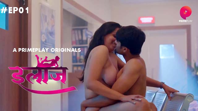 Ilaaj S01E01 2023 Hindi Hot Web Series – Primeplay